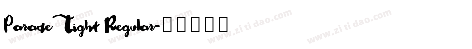 ParadeTight Regular字体转换